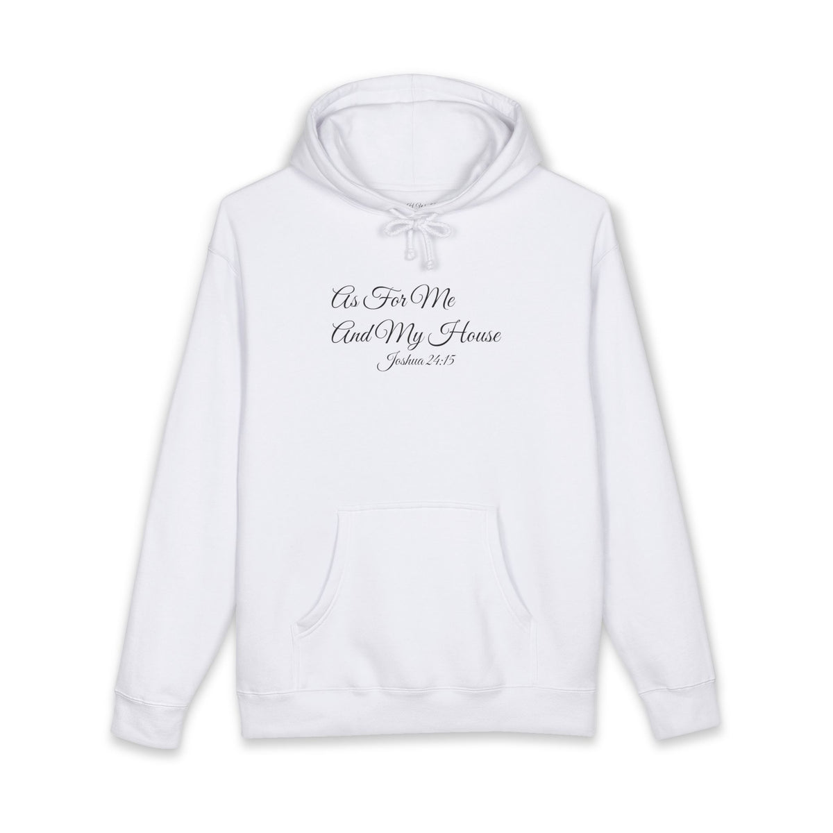 AS FOR ME AND MY HOUSE Heavyweight Hoodie | Joshua 24:15