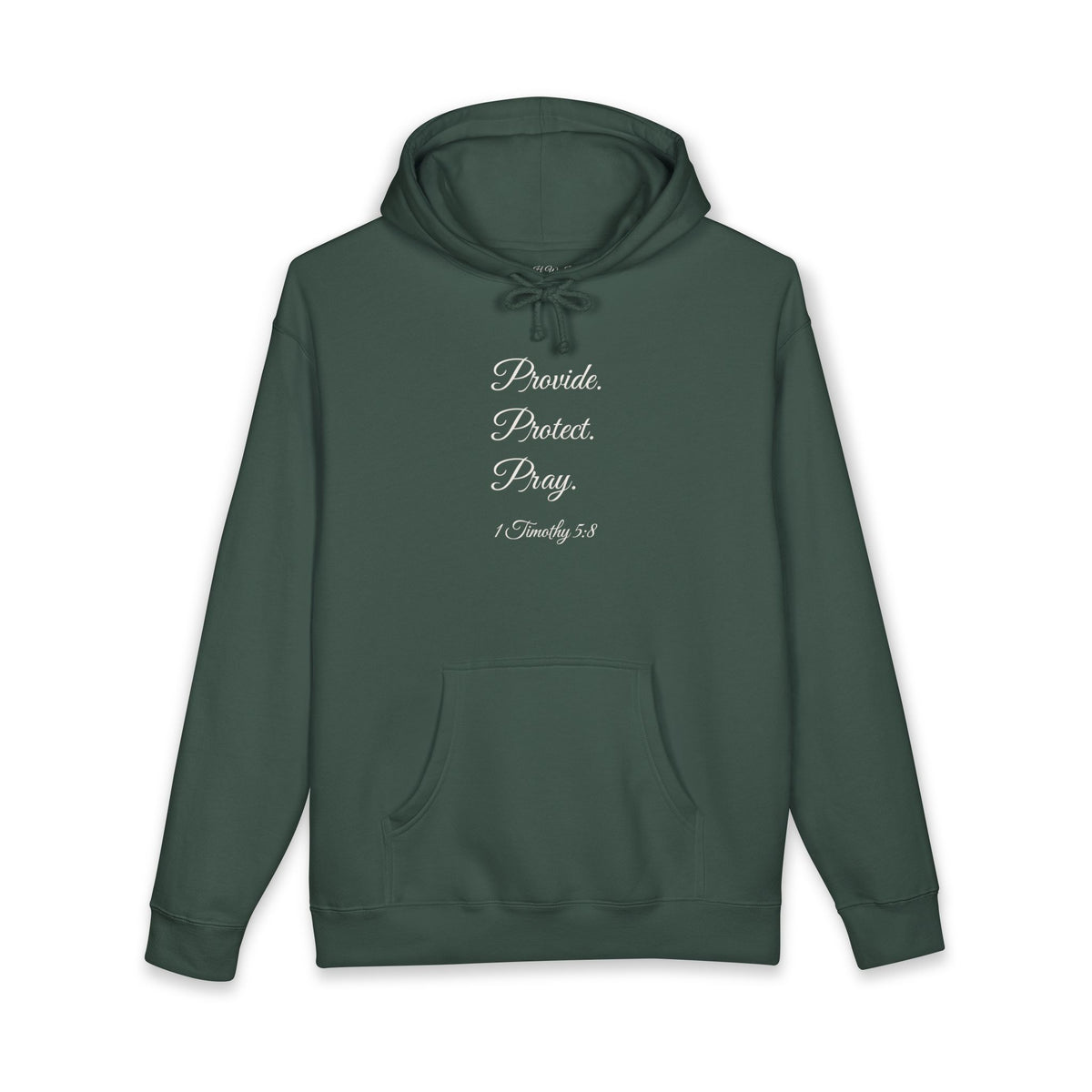 PROVIDE. PROTECT. PRAY. Heavyweight Hoodie | 1 Timothy 5:8