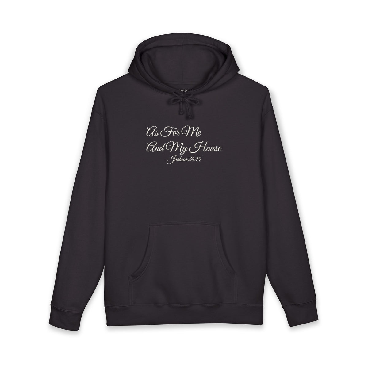 AS FOR ME AND MY HOUSE Heavyweight Hoodie | Joshua 24:15