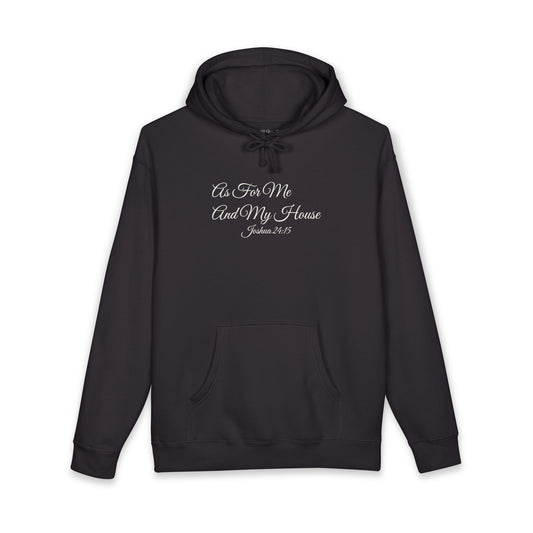 AS FOR ME AND MY HOUSE Heavyweight Hoodie | Joshua 24:15
