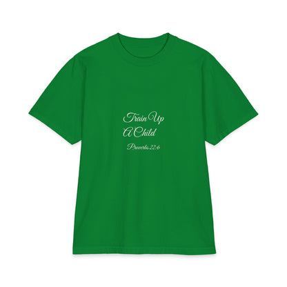 TRAIN UP A CHILD Heavyweight Tee | Proverbs 22:6