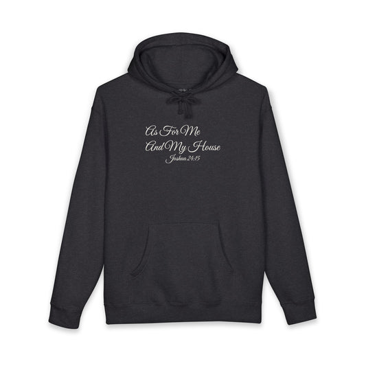 AS FOR ME AND MY HOUSE Heavyweight Hoodie | Joshua 24:15