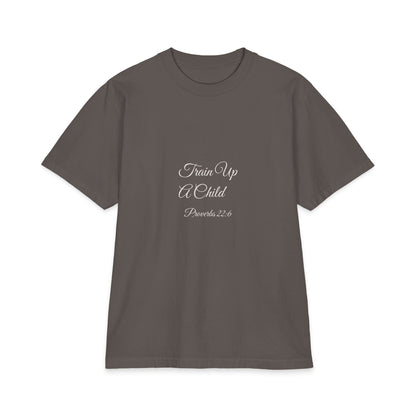 TRAIN UP A CHILD Heavyweight Tee | Proverbs 22:6