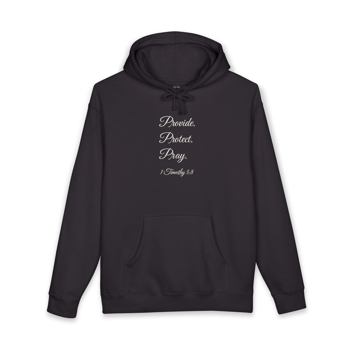 PROVIDE. PROTECT. PRAY. Heavyweight Hoodie | 1 Timothy 5:8